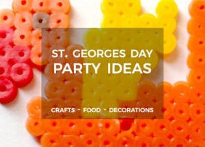 St Georges Day Party Ideas